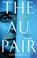 The Au Pair, Emma Rous - Paperback - 9780349419084
