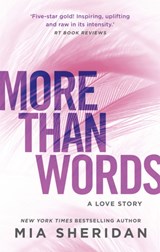More Than Words - Mia Sheridan - 9780349419169