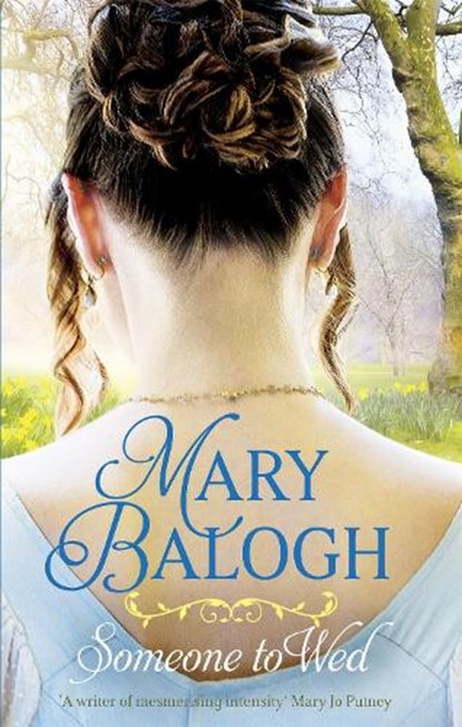 Someone to Wed, Mary Balogh - Paperback - 9780349419190
