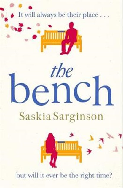 The Bench, SARGINSON,  Saskia - Paperback - 9780349419992