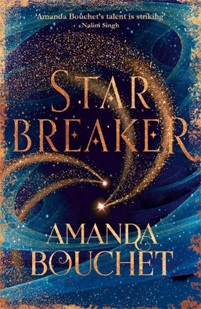 Starbreaker, Amanda Bouchet - Paperback - 9780349420912