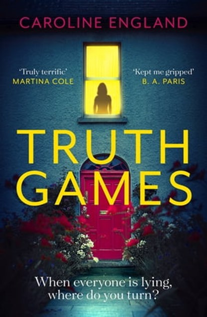 Truth Games, Caroline England - Ebook - 9780349422831