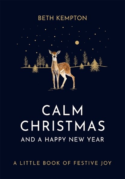Calm Christmas and a Happy New Year, Beth Kempton - Gebonden - 9780349423555