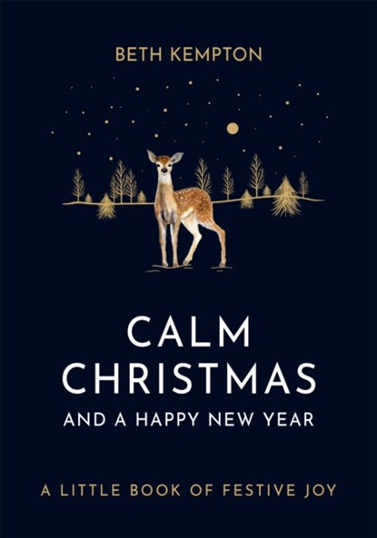 Calm Christmas and a Happy New Year, Beth Kempton - Gebonden - 9780349423555