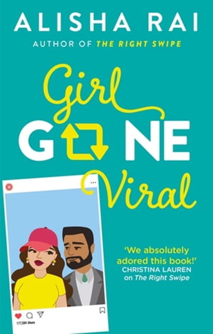 Girl Gone Viral, Alisha Rai - Ebook - 9780349424064
