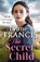 The Secret Child, Lynne Francis - Gebonden - 9780349424606
