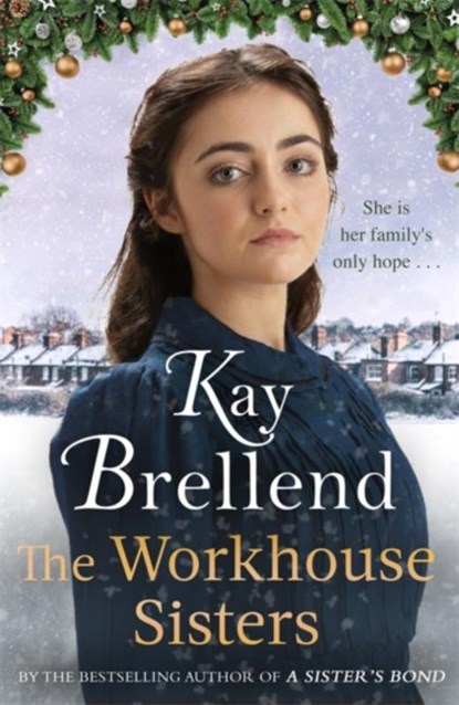 The Workhouse Sisters, Kay Brellend - Gebonden - 9780349425177
