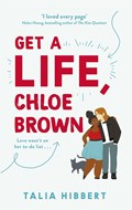 Get A Life, Chloe Brown | Talia Hibbert | 