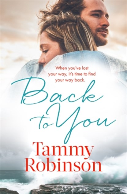Back To You, Tammy Robinson - Paperback - 9780349425276