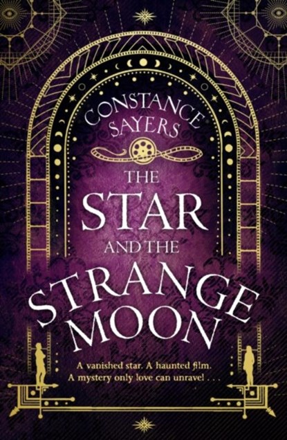 The Star and the Strange Moon, Constance Sayers - Paperback - 9780349425986