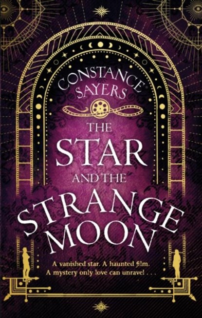 The Star and the Strange Moon, Constance Sayers - Paperback - 9780349426006
