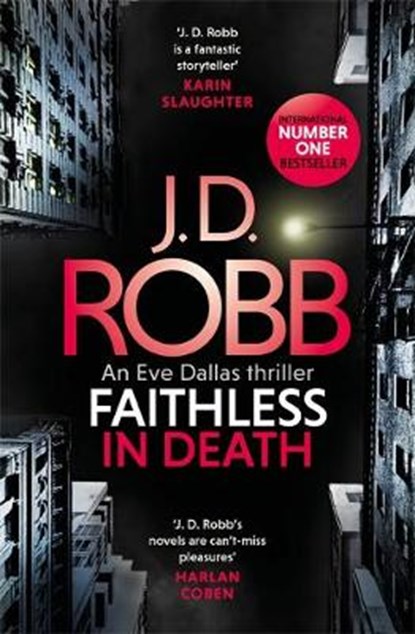 Faithless in Death: An Eve Dallas thriller (Book 52), ROBB,  J. D. - Paperback - 9780349426280