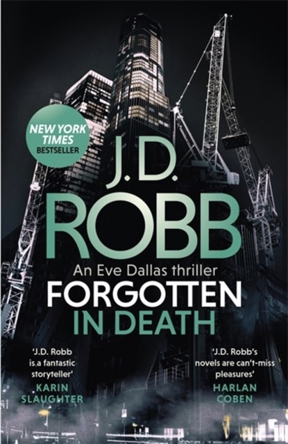 Forgotten In Death: An Eve Dallas thriller (In Death 53), J. D. Robb - Paperback - 9780349426334