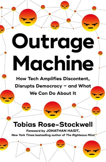 Outrage Machine, Tobias Rose-Stockwell - Paperback - 9780349427386