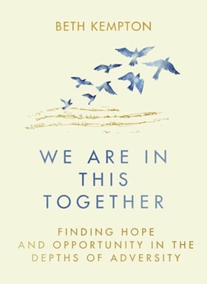 We Are In This Together, Beth Kempton - Ebook - 9780349427690