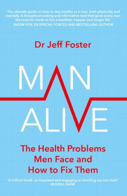 Man Alive, Dr Jeff Foster - Paperback - 9780349427850