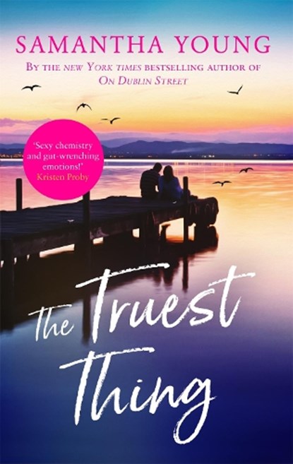 The Truest Thing, Samantha Young - Paperback - 9780349428208
