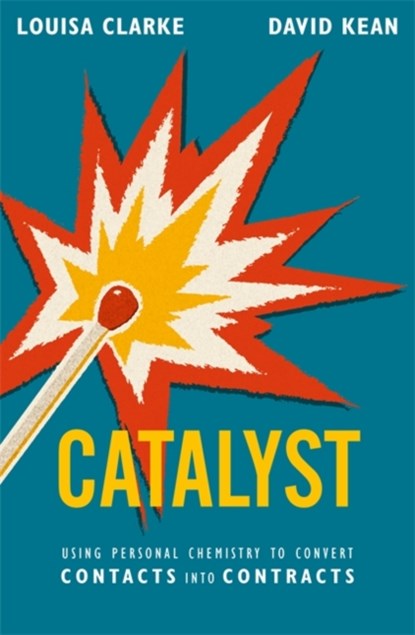 Catalyst, David Kean ; Louisa Clarke - Paperback - 9780349429168