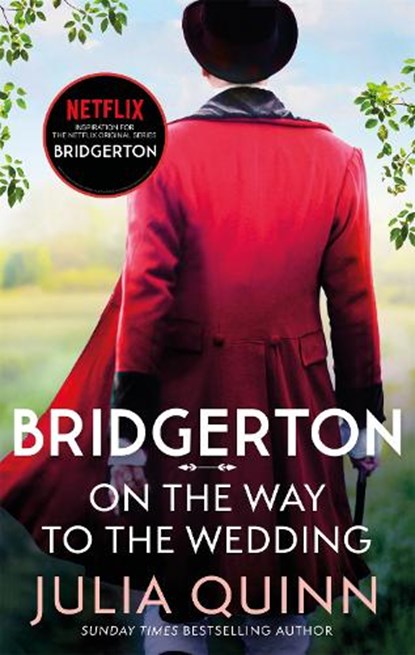 Bridgerton: On The Way To The Wedding (Bridgertons Book 8), Julia Quinn - Paperback - 9780349429496