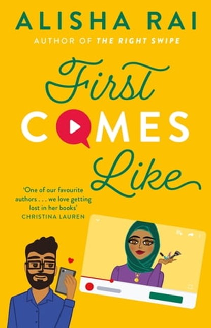 First Comes Like, Alisha Rai - Ebook - 9780349429571