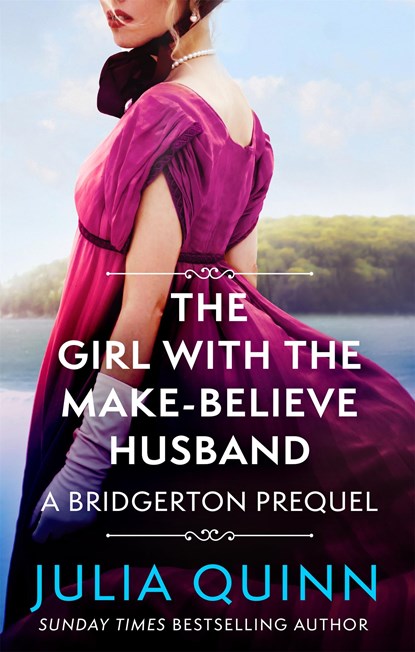 The Girl with the Make-Believe Husband, Julia Quinn - Paperback - 9780349430140