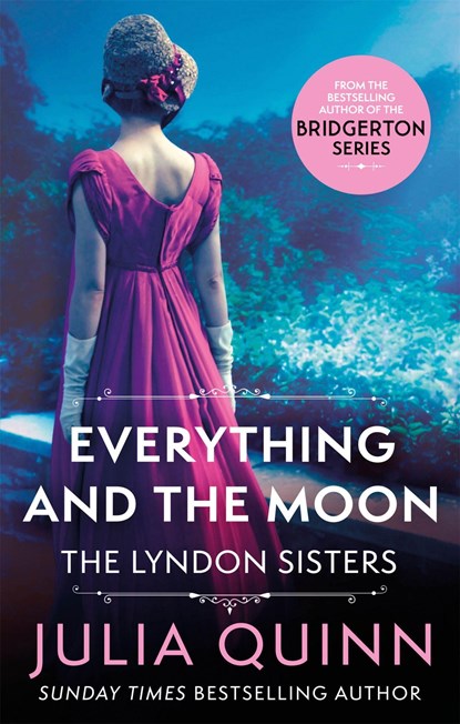 Everything And The Moon, Julia Quinn - Paperback - 9780349430607