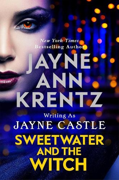Sweetwater and the Witch, Jayne Castle - Paperback - 9780349432182