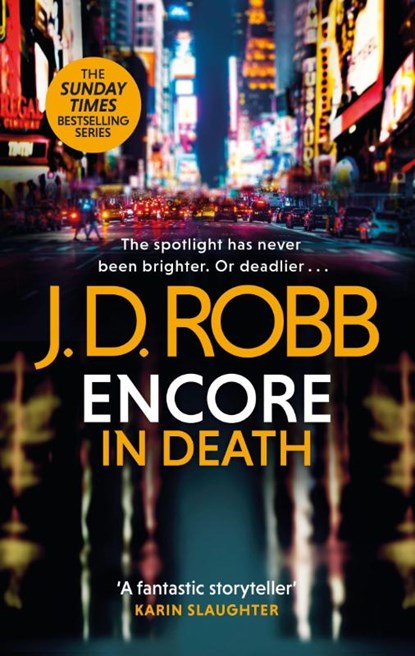 Encore in Death: An Eve Dallas thriller (In Death 56), J. D. Robb - Paperback - 9780349433868