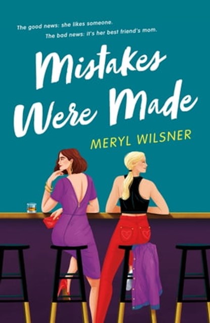 Mistakes Were Made, Meryl Wilsner - Ebook - 9780349434070