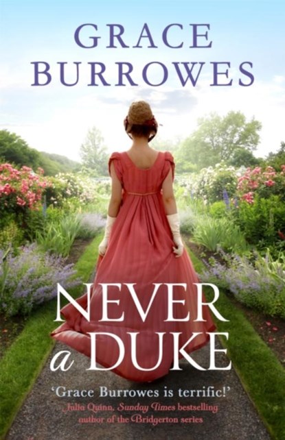 Never a Duke, Grace Burrowes - Paperback - 9780349434155