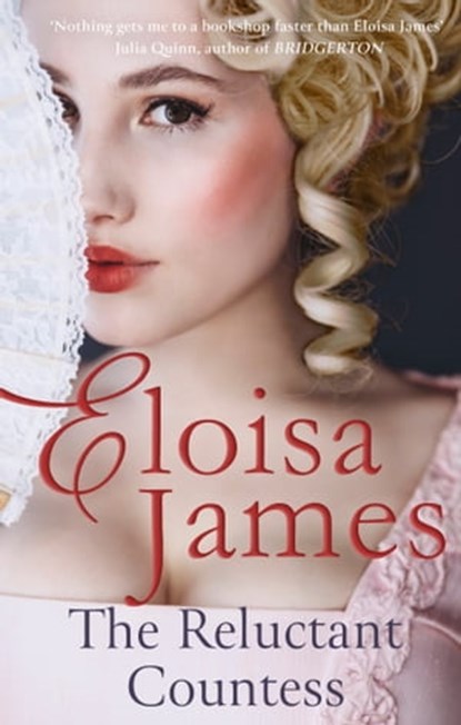 The Reluctant Countess, Eloisa James - Ebook - 9780349434391