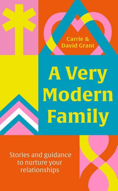 A Very Modern Family, Carrie Grant ; David Grant - Gebonden - 9780349434728