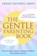 The Gentle Parenting Book, Sarah Ockwell-Smith - Paperback - 9780349435992