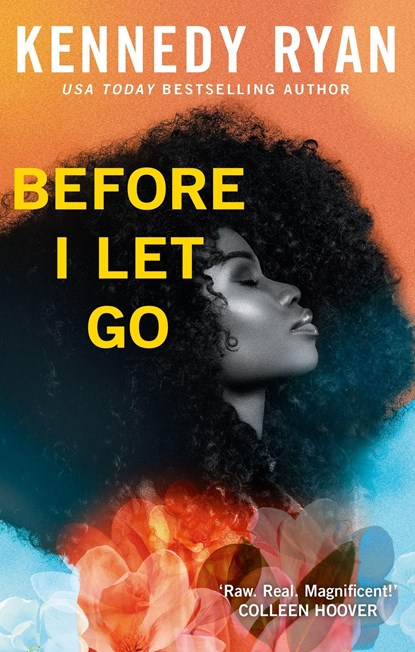 Before I Let Go, Kennedy Ryan - Paperback - 9780349436500