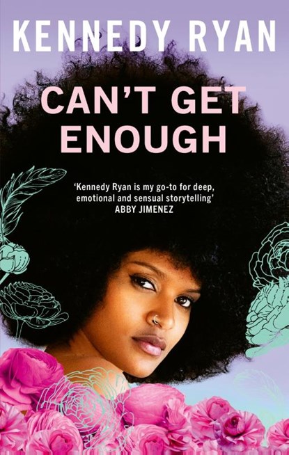 Can’t Get Enough, Kennedy Ryan - Paperback - 9780349436531