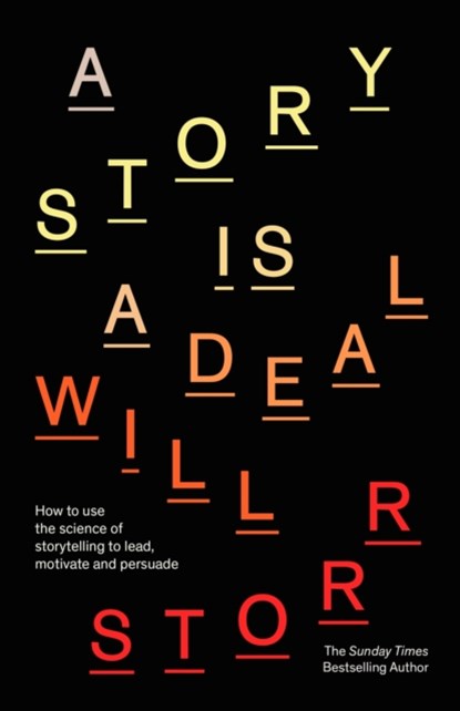 A Story is a Deal, Will Storr - Paperback - 9780349437248