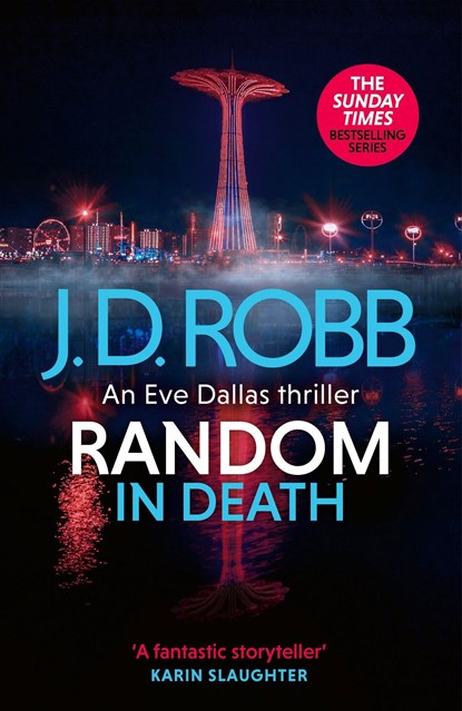 Random in Death: An Eve Dallas thriller (In Death 58), J. D. Robb - Paperback - 9780349437408