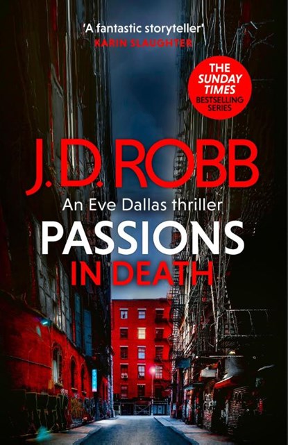 Passions in Death: An Eve Dallas thriller (In Death 59), J. D. Robb - Paperback - 9780349437446