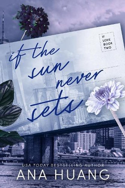 If the Sun Never Sets, Ana Huang - Paperback - 9780349438344