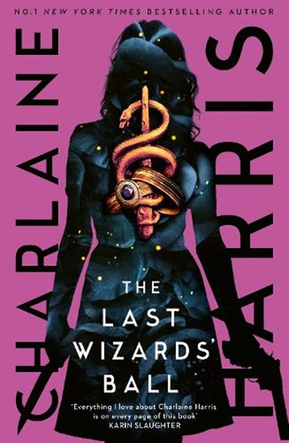 The Last Wizards' Ball, Charlaine Harris - Paperback - 9780349439235