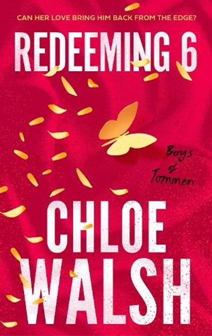 Redeeming 6, Chloe Walsh - Paperback - 9780349439303
