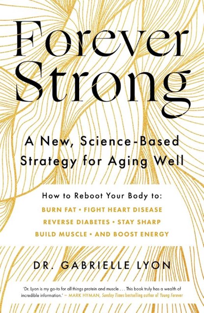 Forever Strong, Gabrielle Lyon - Paperback - 9780349439563