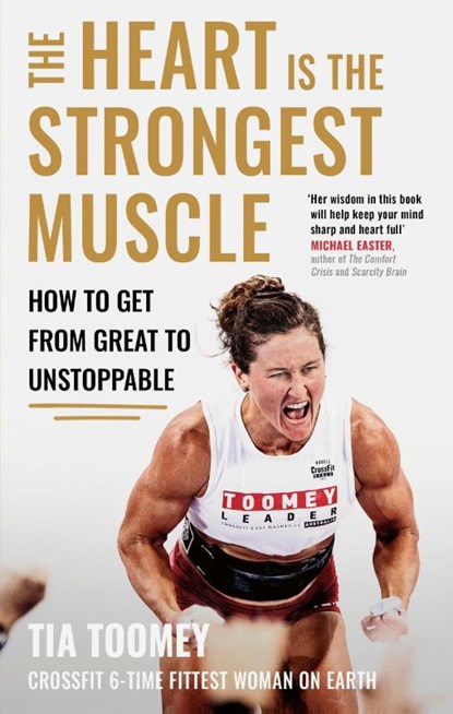 The Heart is the Strongest Muscle, Tia Toomey - Paperback - 9780349439877