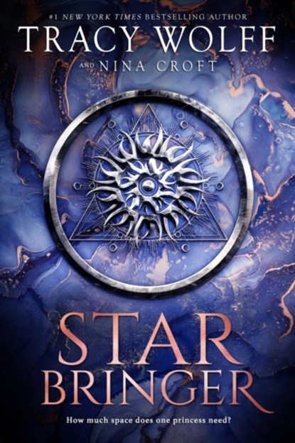 Star Bringer, Tracy Wolff ; Nina Croft - Gebonden - 9780349439969