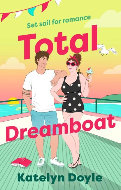 Total Dreamboat, Katelyn Doyle - Paperback - 9780349440248