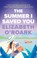 The Summer I Saved You, Elizabeth O'Roark - Paperback - 9780349440699