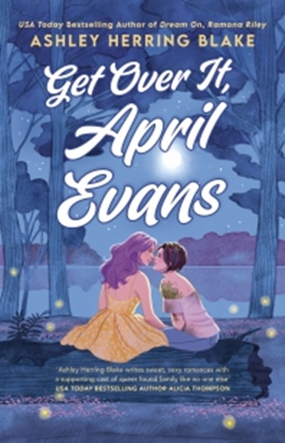 Get Over It, April Evans, Ashley Herring Blake - Paperback - 9780349441375