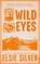 Wild Eyes, Elsie Silver - Paperback - 9780349441641