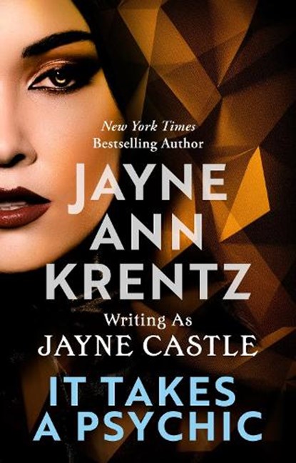 It Takes a Psychic, Jayne Castle - Paperback - 9780349441832