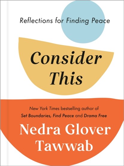Consider This, Nedra Glover Tawwab - Gebonden - 9780349442358